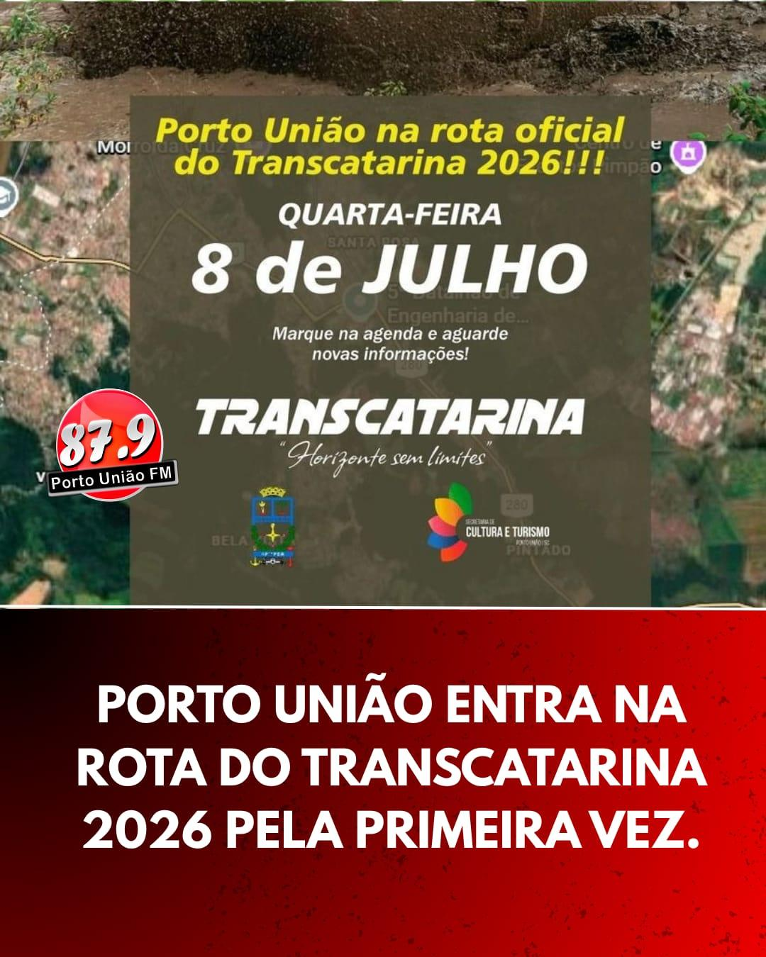 Porto União integrará pela primeira vez a rota oficial do Transcatarina 2026