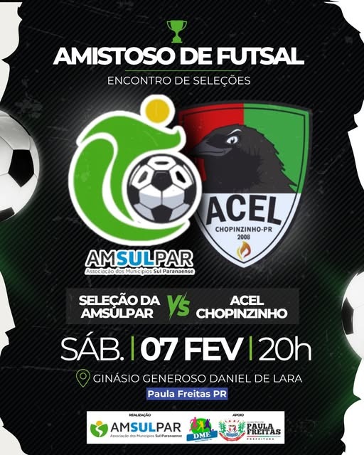 AMISTOSO DE FUTSAL PROMOVE ENCONTRO DE SELEÇÕES