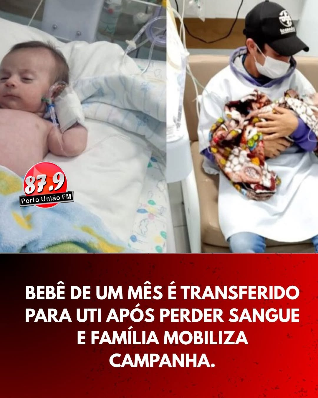 Família de bebê internado na UTI em União da Vitória promove campanha para custear tratamento
