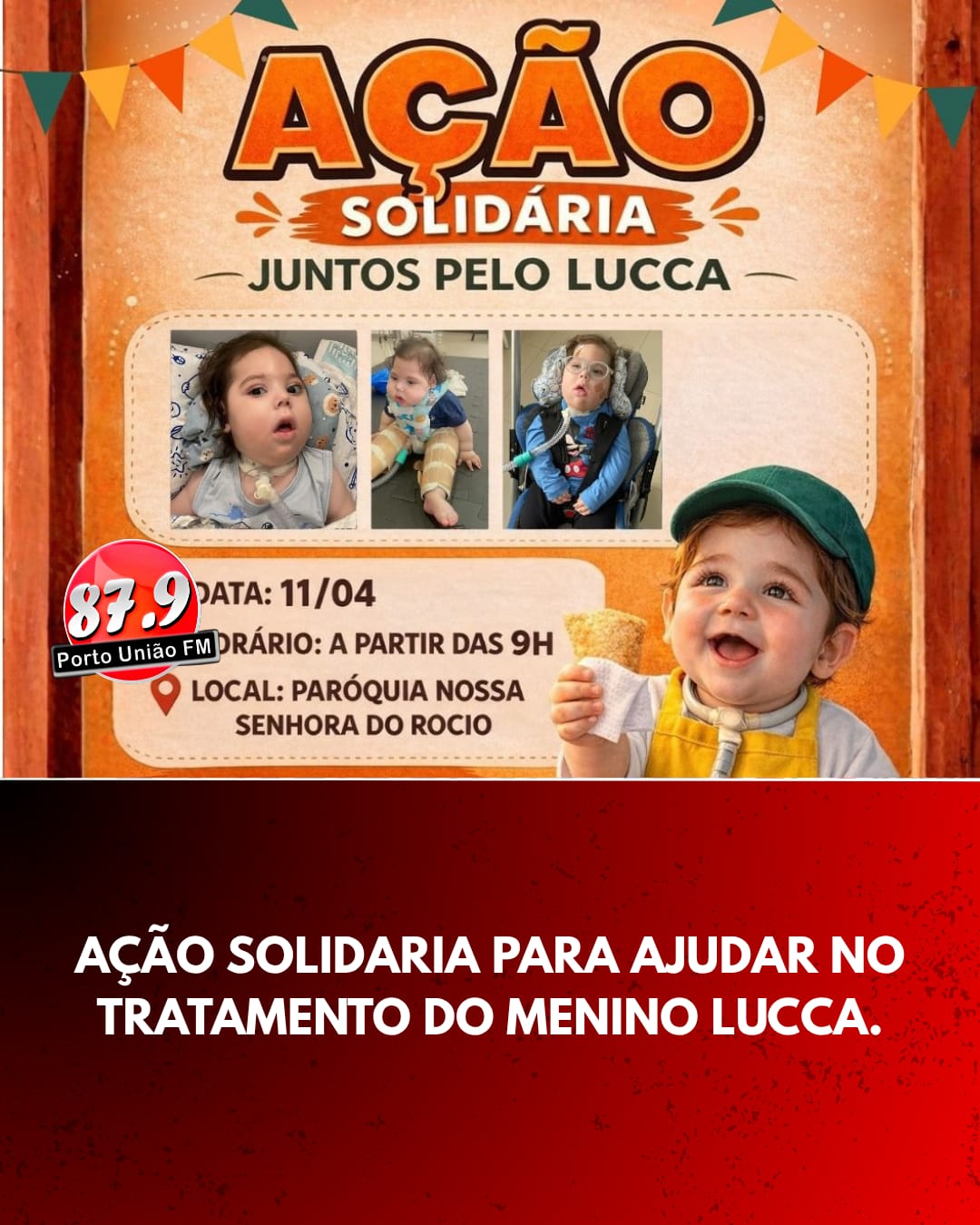 AÇÃO SOLIDÁRIA PARA AJUDAR NO TRATAMENTO DO MENINO LUCCA