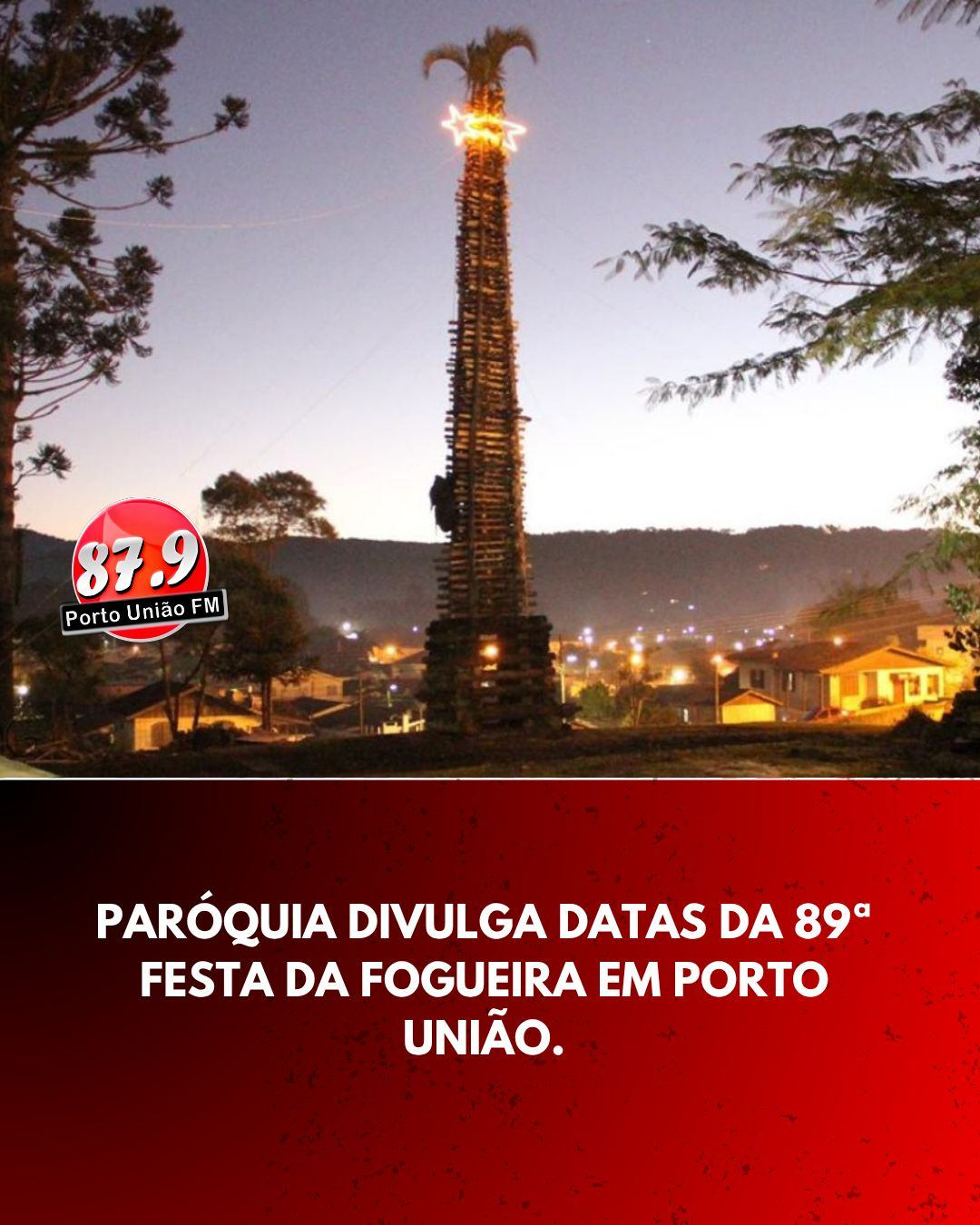 A Paróquia São Pedro e São Paulo, em Porto União, anunciou as datas da 89ª edição da tradicional Festa da Fogueira.