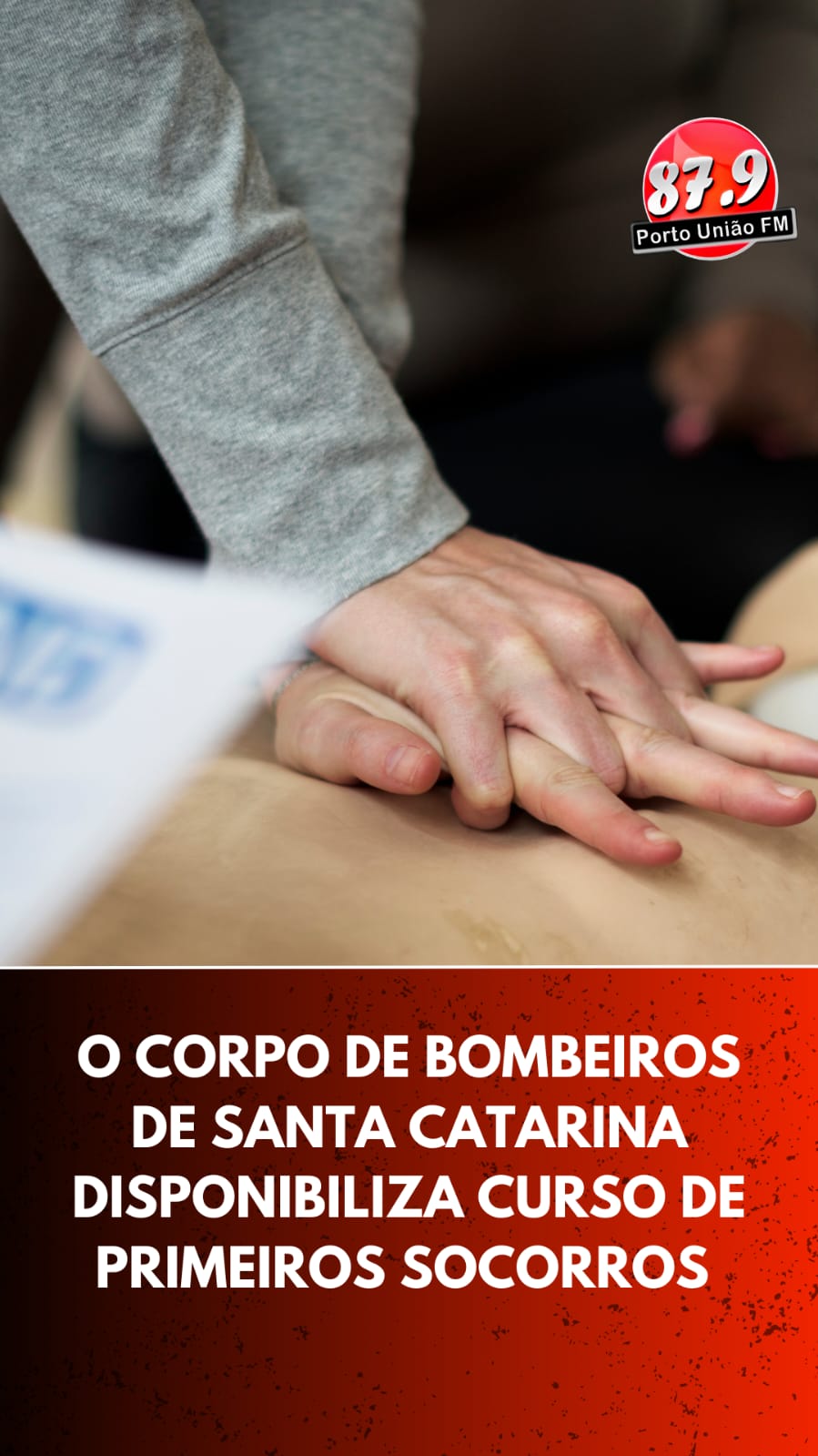 Pelo terceiro ano consecutivo o Corpo de Bombeiros Militar de Santa Catarina (CBMSC) disponibiliza o Curso de Noções de Primeiros Socorros