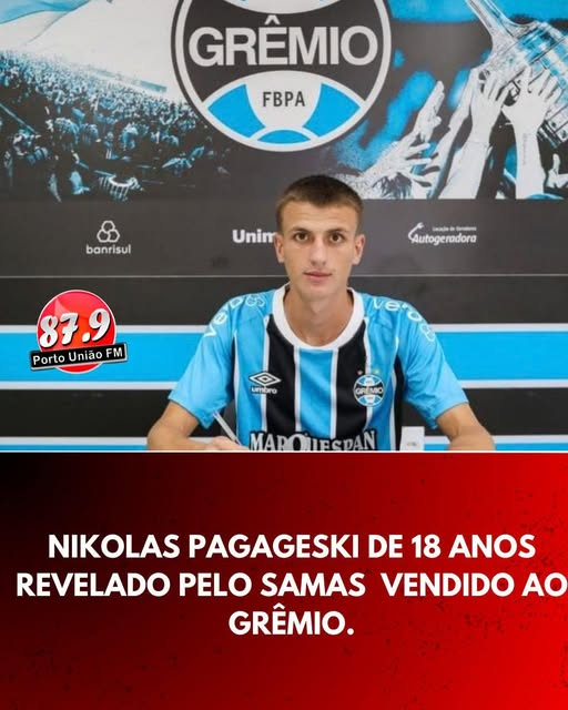 Nikolas Pagageski de 18 anos revelado pelo SAMAS  vendido ao Grêmio