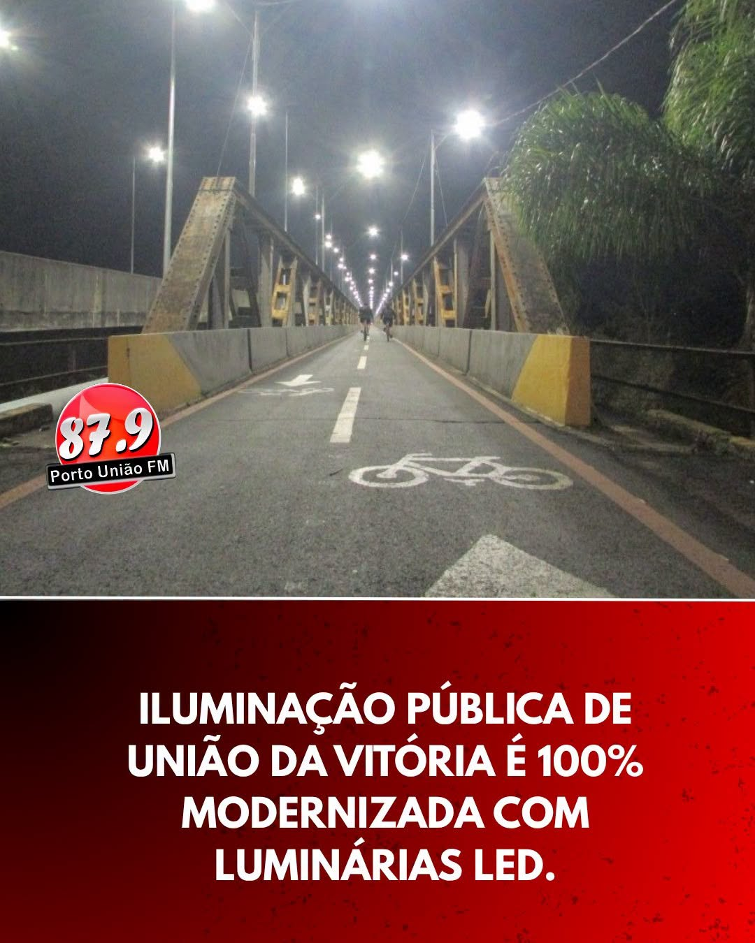 União da Vitória conclui modernização da iluminação pública com instalação de LED em todas as ruas